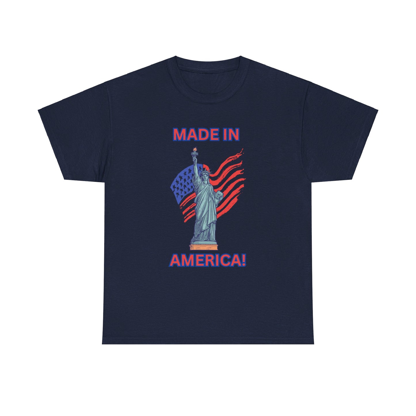 "Made In America", Unisex Heavy Cotton Tee