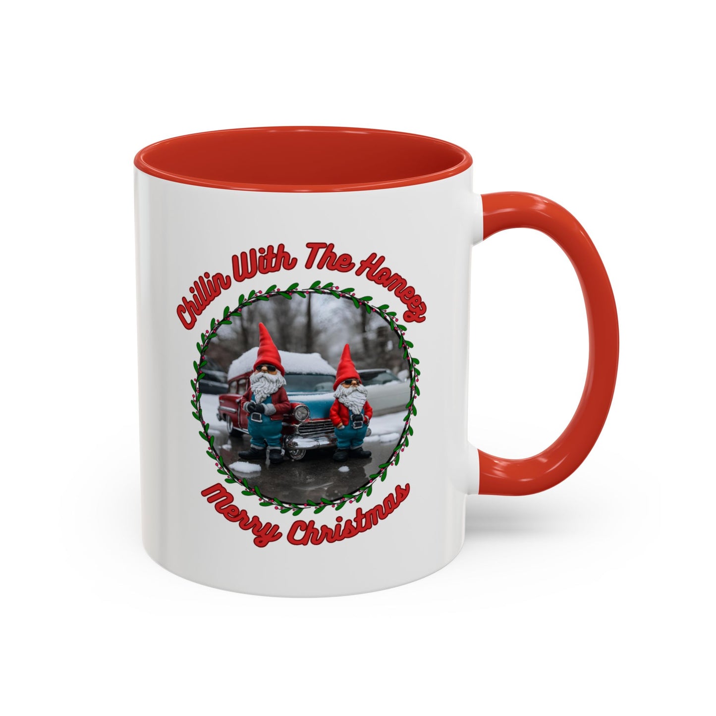 "Chillin With The Homeez" Accent Coffee Mug (11, 15oz)