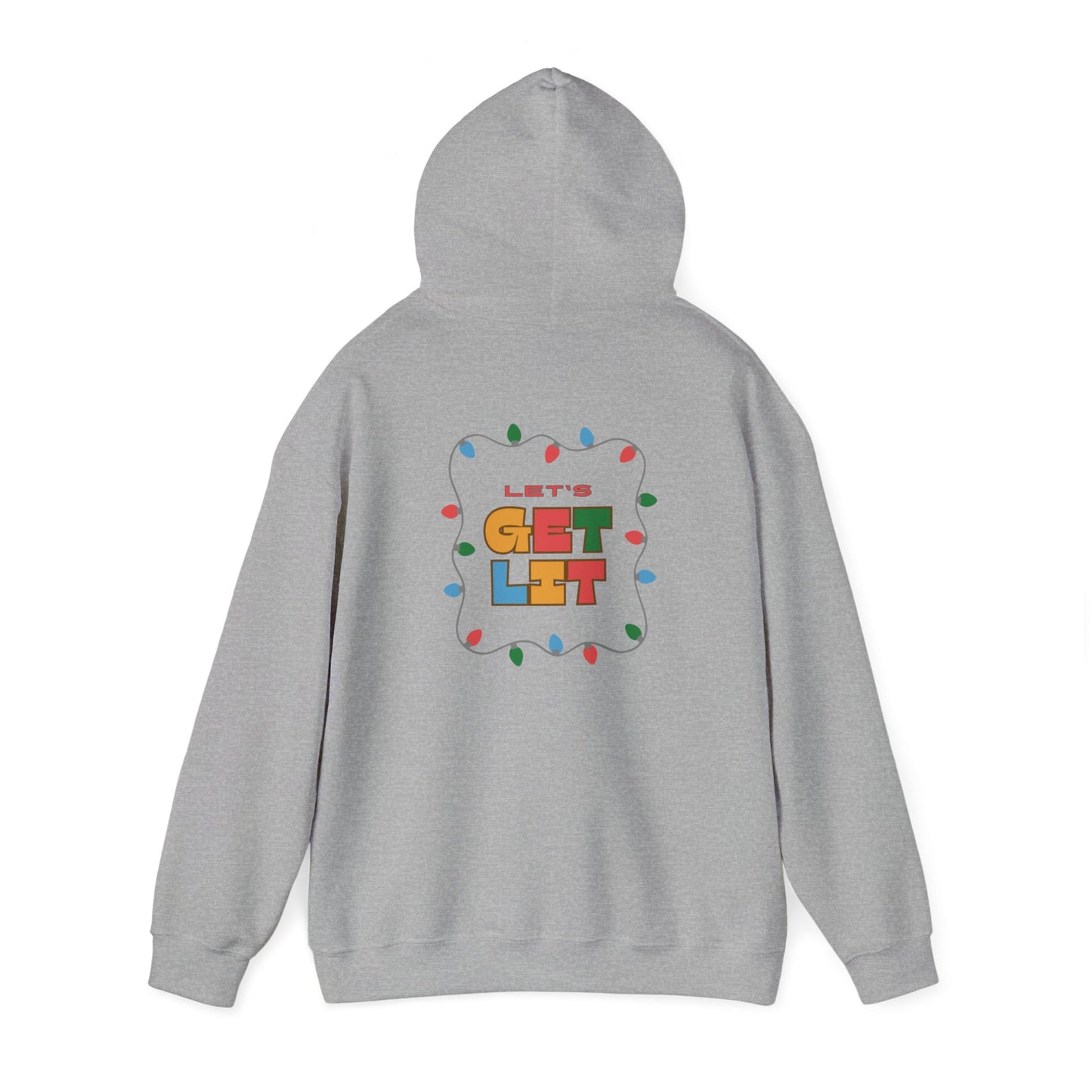 "Let's Get Lit #2" Unisex Heavy Blend™ Hooded Sweatshirt