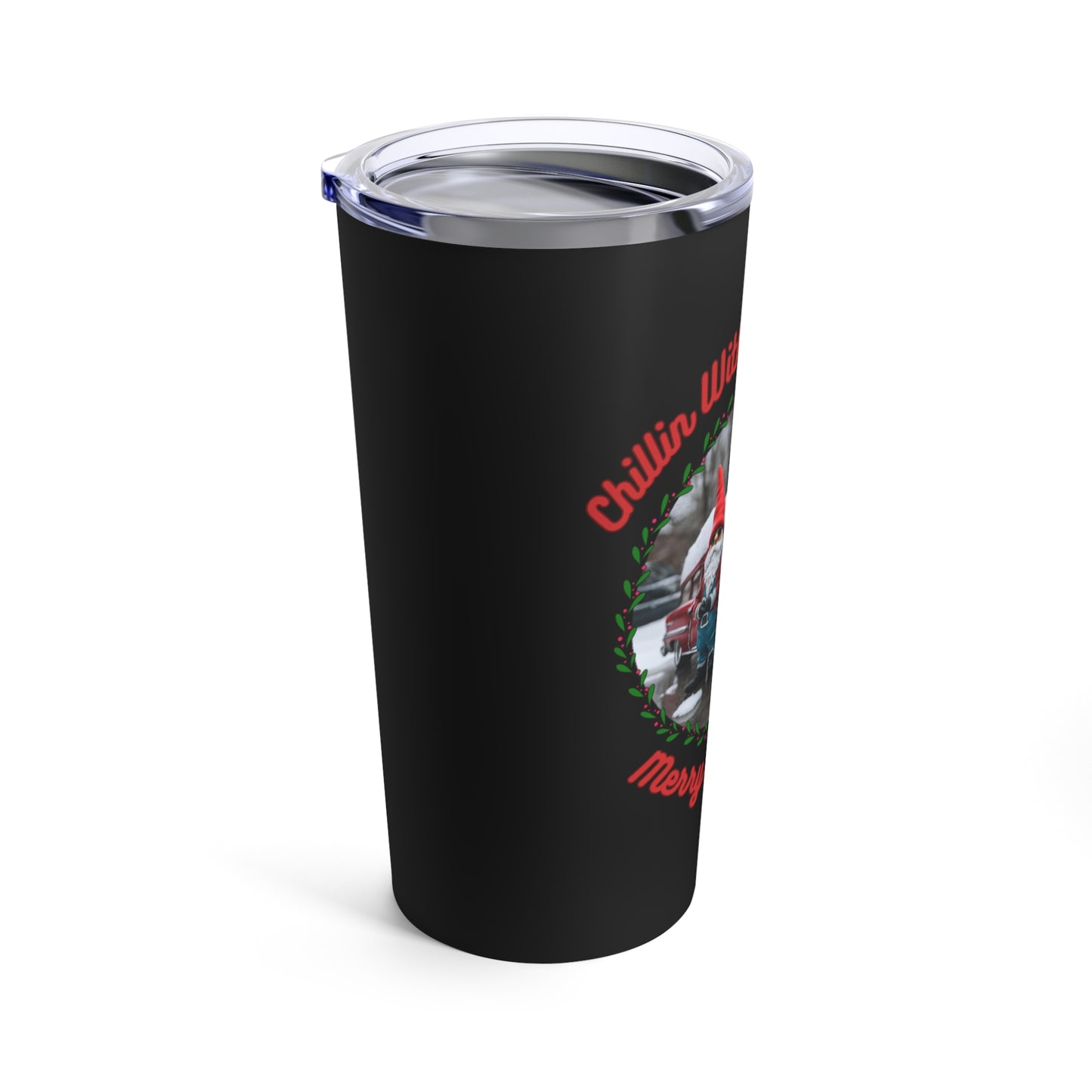 "Chillin With The Homeez" Black 20 oz Tumbler with Double Wall Stainless Steel Insulation