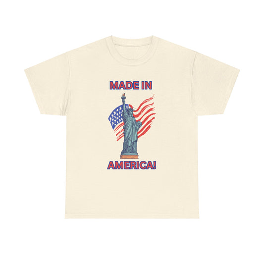 "Made In America", Unisex Heavy Cotton Tee