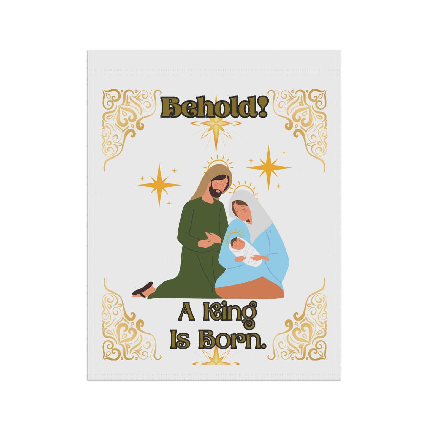 "Behold A King Is Born!" White Garden/Lawn Sign,  24.5 in x 32 in