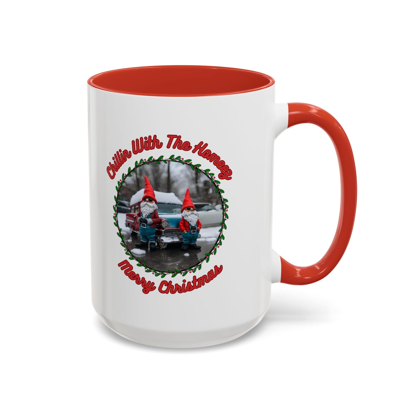 "Chillin With The Homeez" Accent Coffee Mug (11, 15oz)