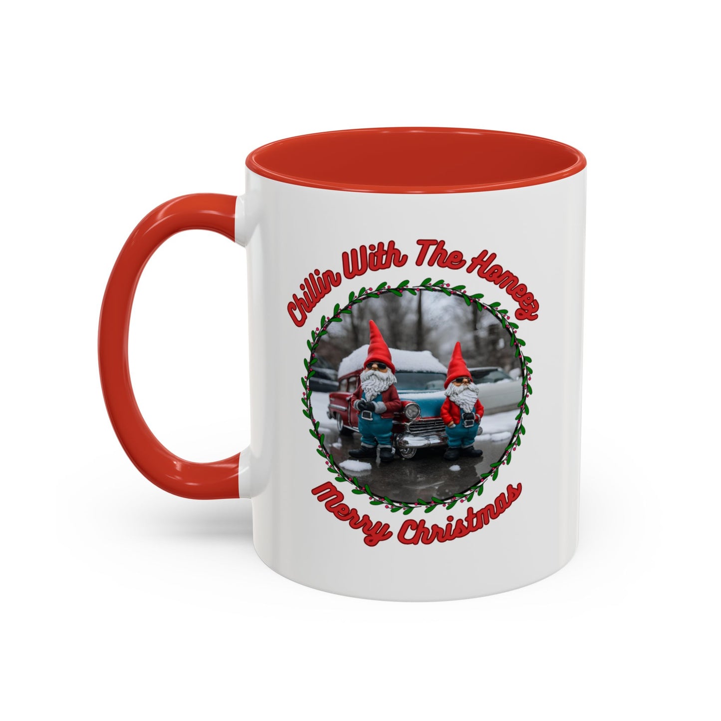 "Chillin With The Homeez" Accent Coffee Mug (11, 15oz)