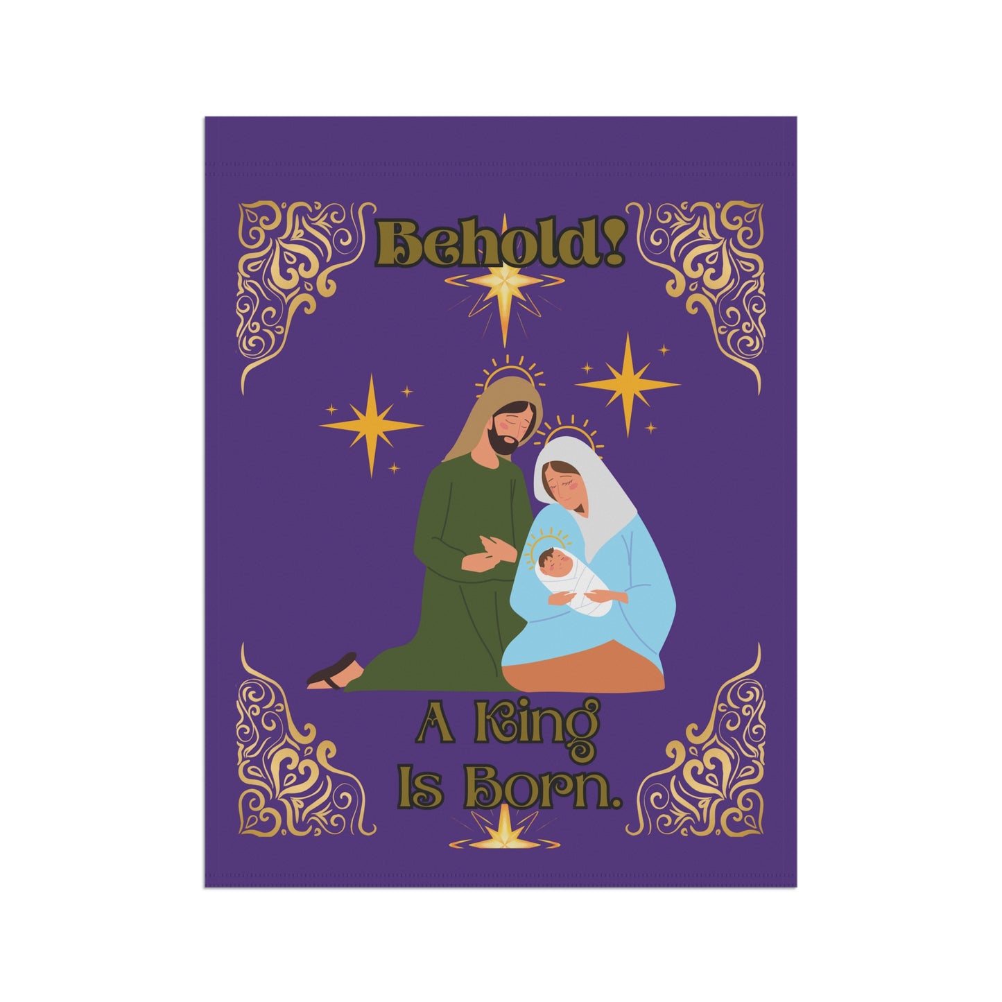 "Behold A King Is Born"  24.5 in x 32 in,  House Banner/Flag in Purple