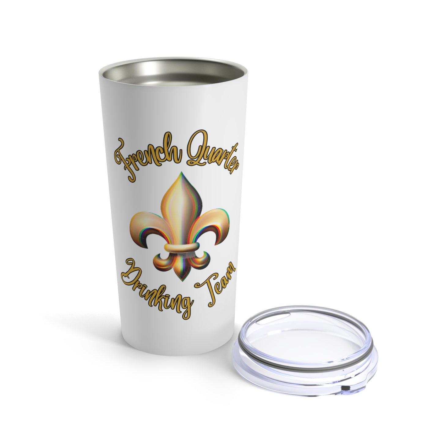 "French Quarter Drinking Team"  20 oz Tumbler, White With Gold Letters