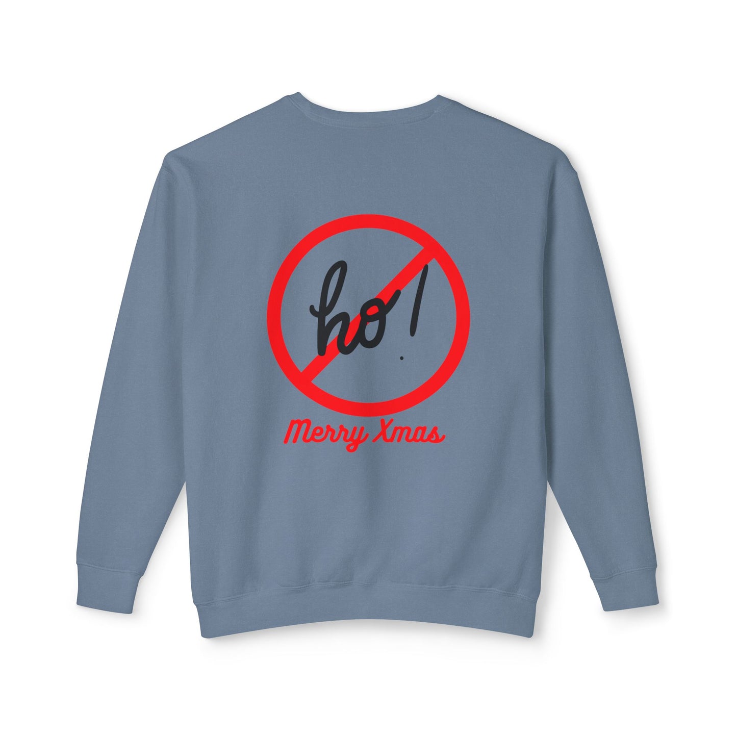 "Ho, Ho, Ho," Unisex Lightweight Crewneck Xmas Sweatshirt