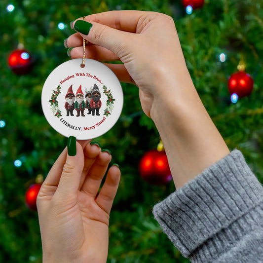 "Hanging With The Bros" White Ceramic Ornament