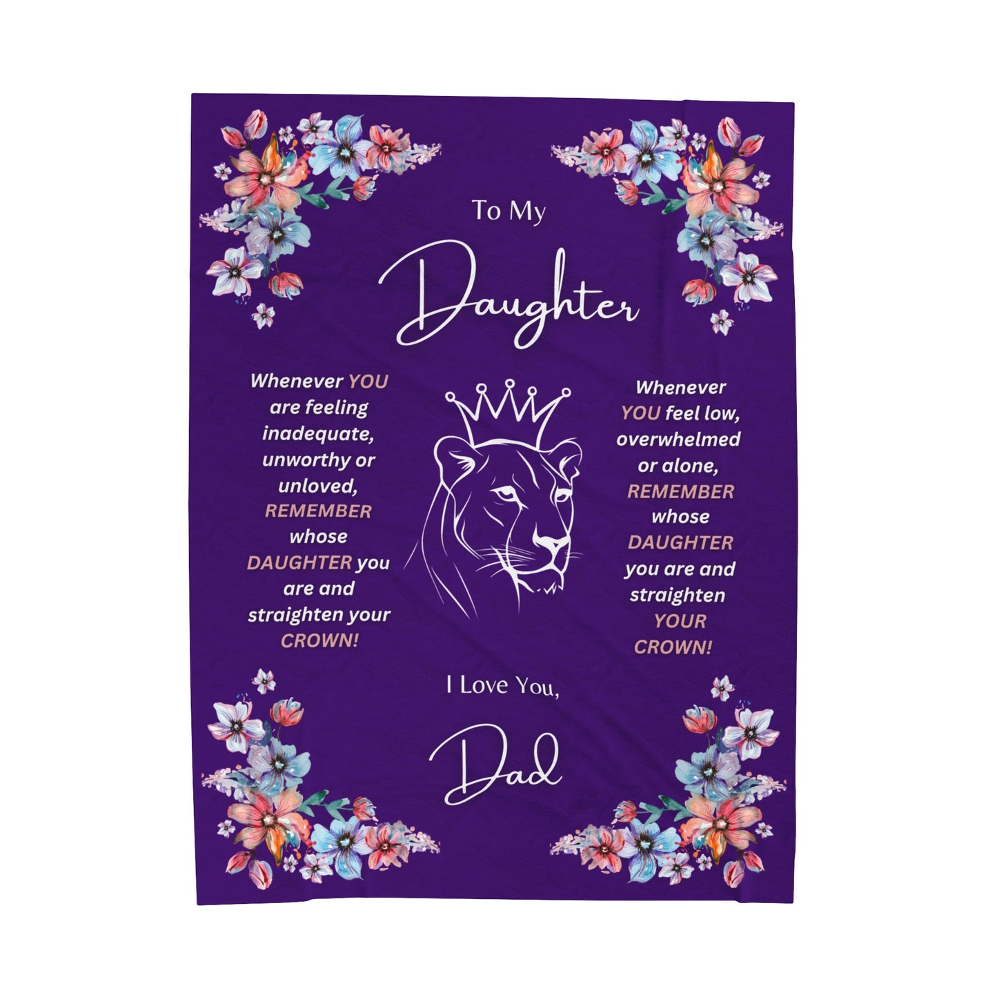 "To My Daughter-Lion Princess"  60 in x 80 in Velveteen Plush Blanket in  Royal Purple