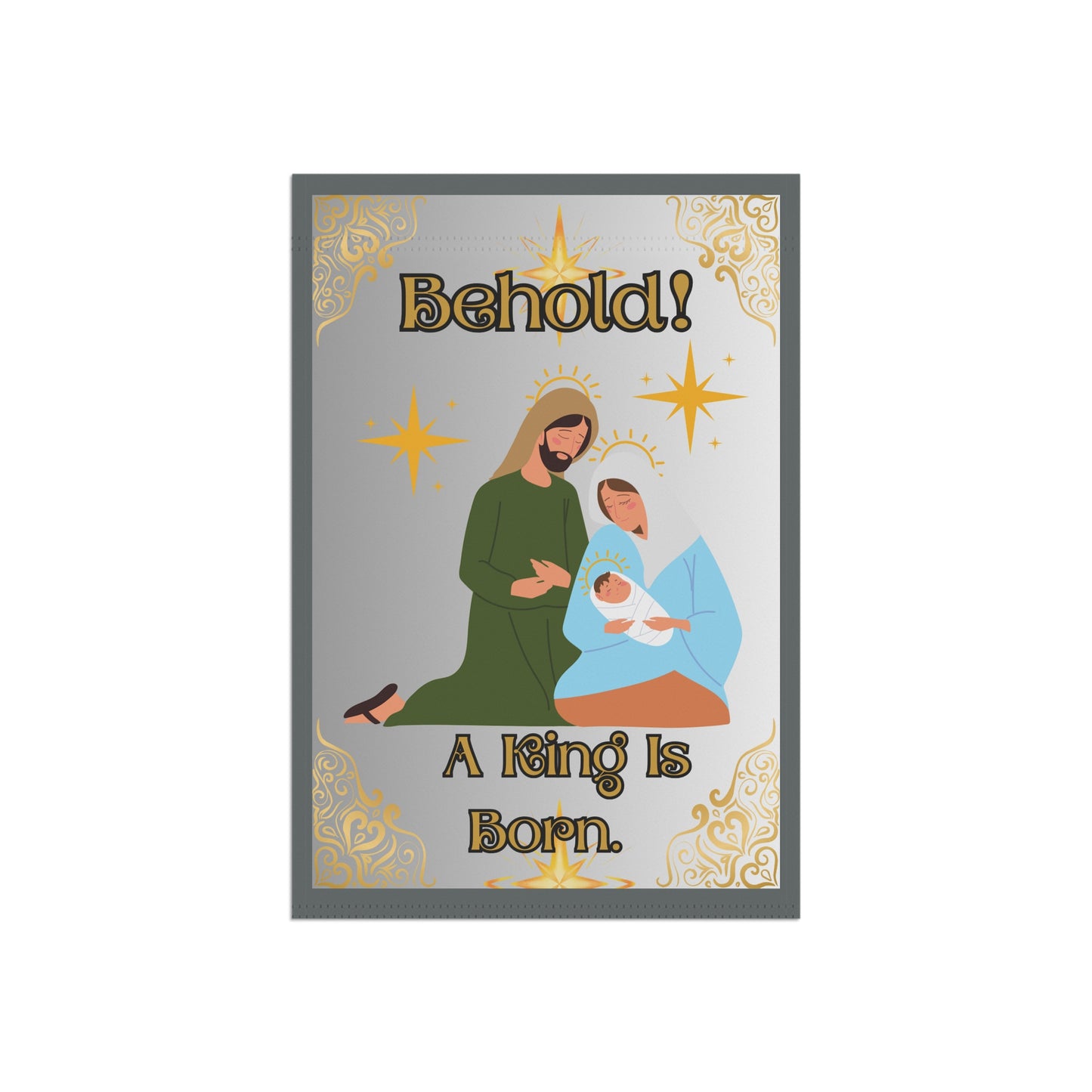 "Behold.  A King Is Born!" Garden/Lawn Banner, 12 in x 18 in, White Ombre