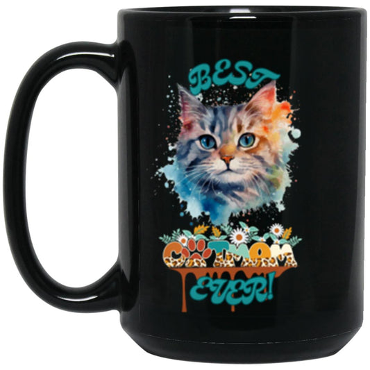 Best "CatMom" Ever, 15 oz Black Mug