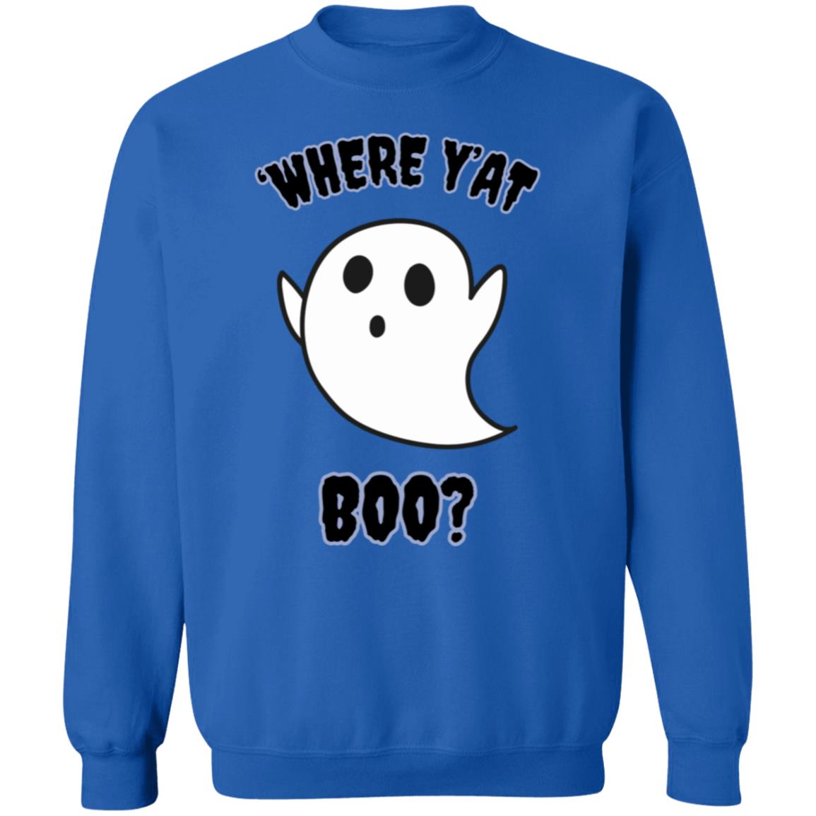 "Where Y'At Boo" Black Text, Unisex Crewneck Pullover Sweatshirt