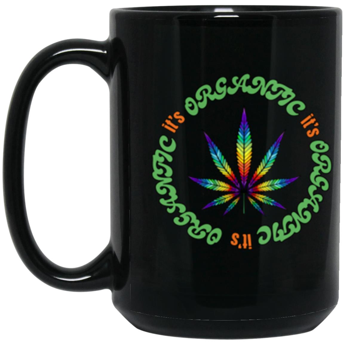 It's Organtic" 15oz Black Mug