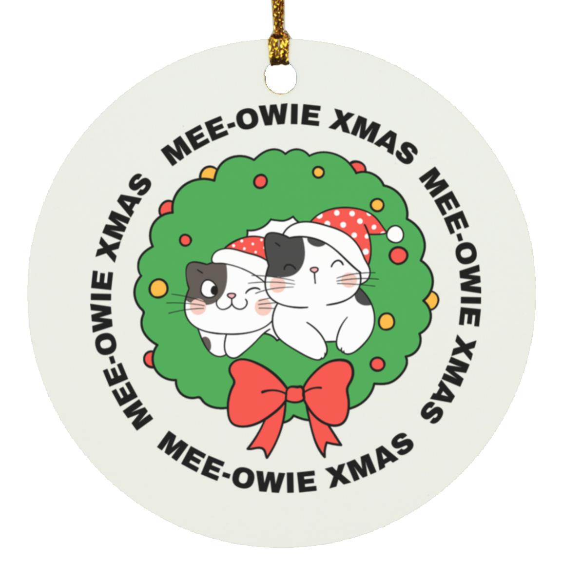 "MEE-OWIE XMAS"  White Circle Ornament