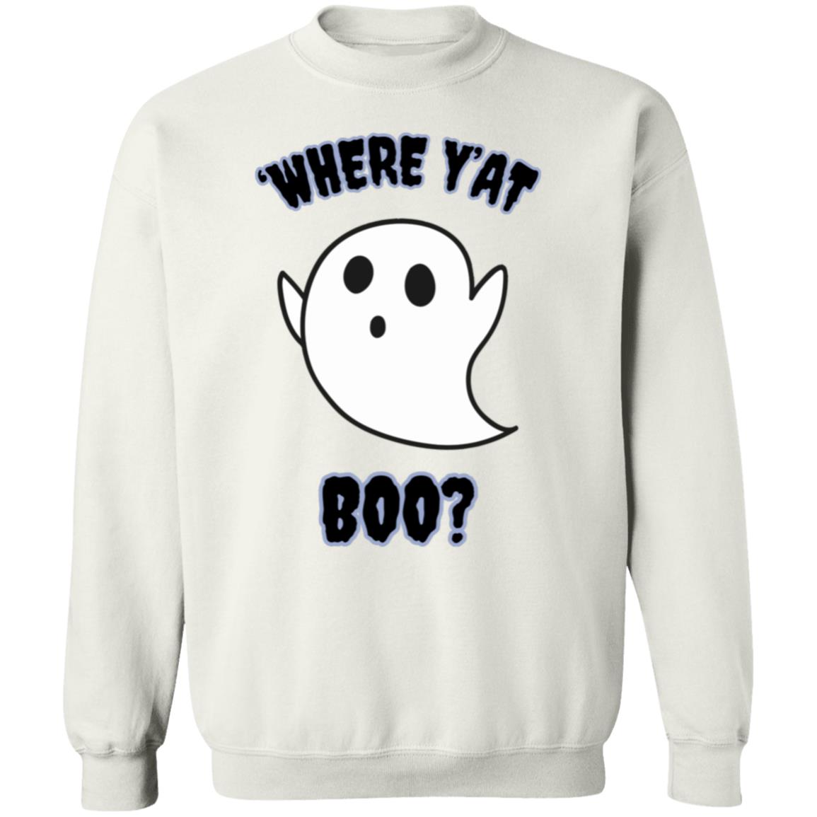 "Where Y'At Boo" Black Text, Unisex Crewneck Pullover Sweatshirt