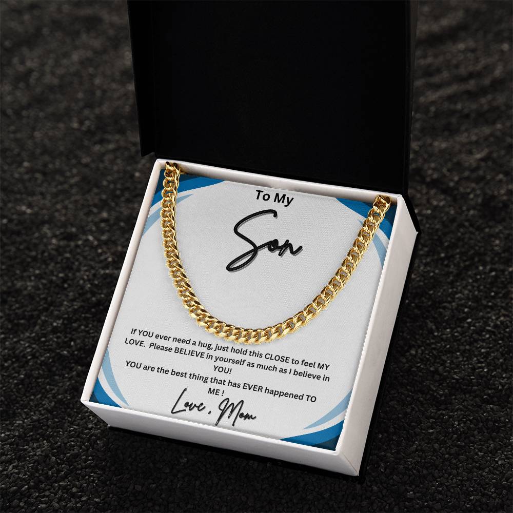 His heart melted when he read this! "To My Son, Love Mom"- Cuban Link Necklace