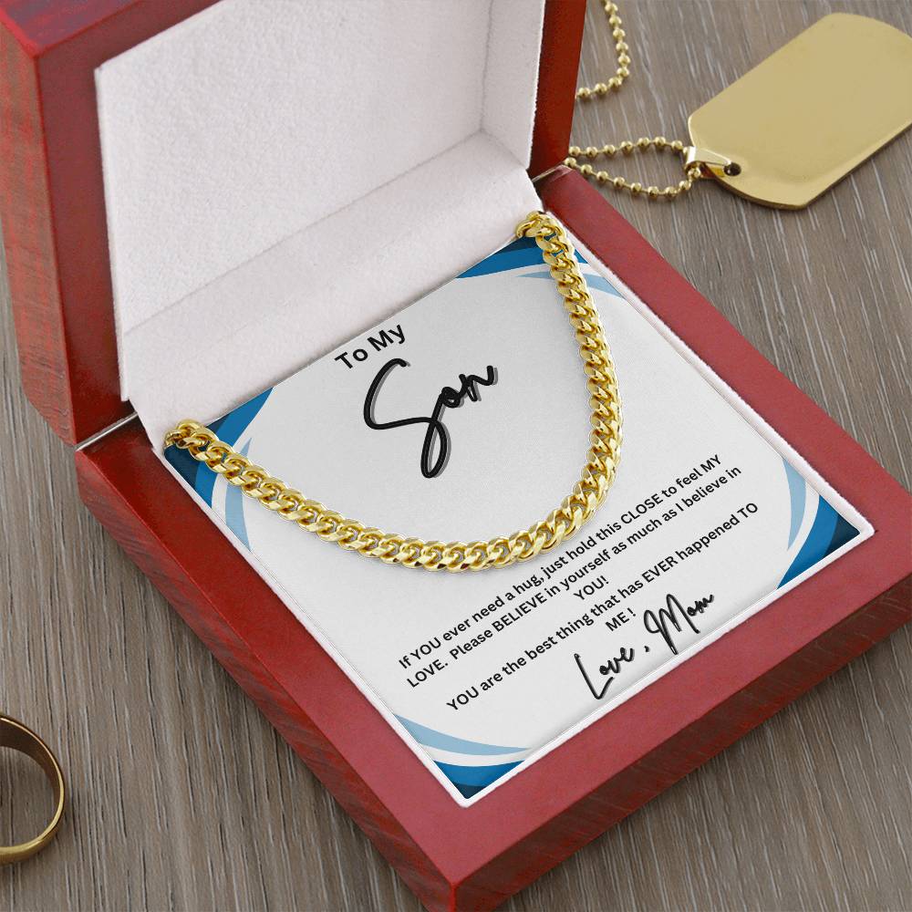 His heart melted when he read this! "To My Son, Love Mom"- Cuban Link Necklace