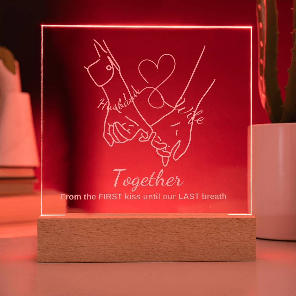 "They cried when they saw this!"  TOGETHER, Engraved Square Acrylic Plaque with LED Base.