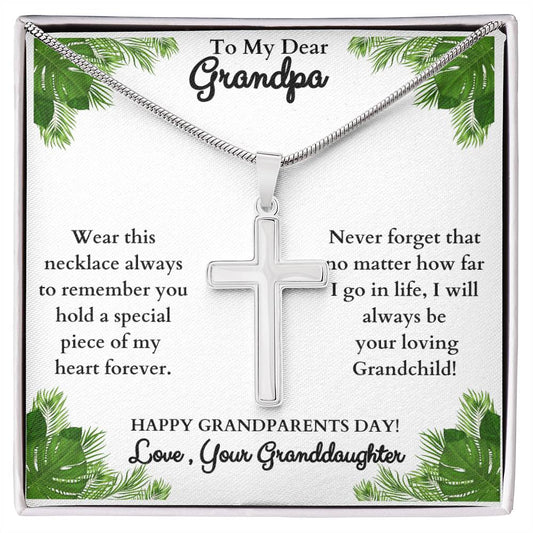 To My Dear Grandpa,  Love your Granddaughter, Stainless Steel Cross